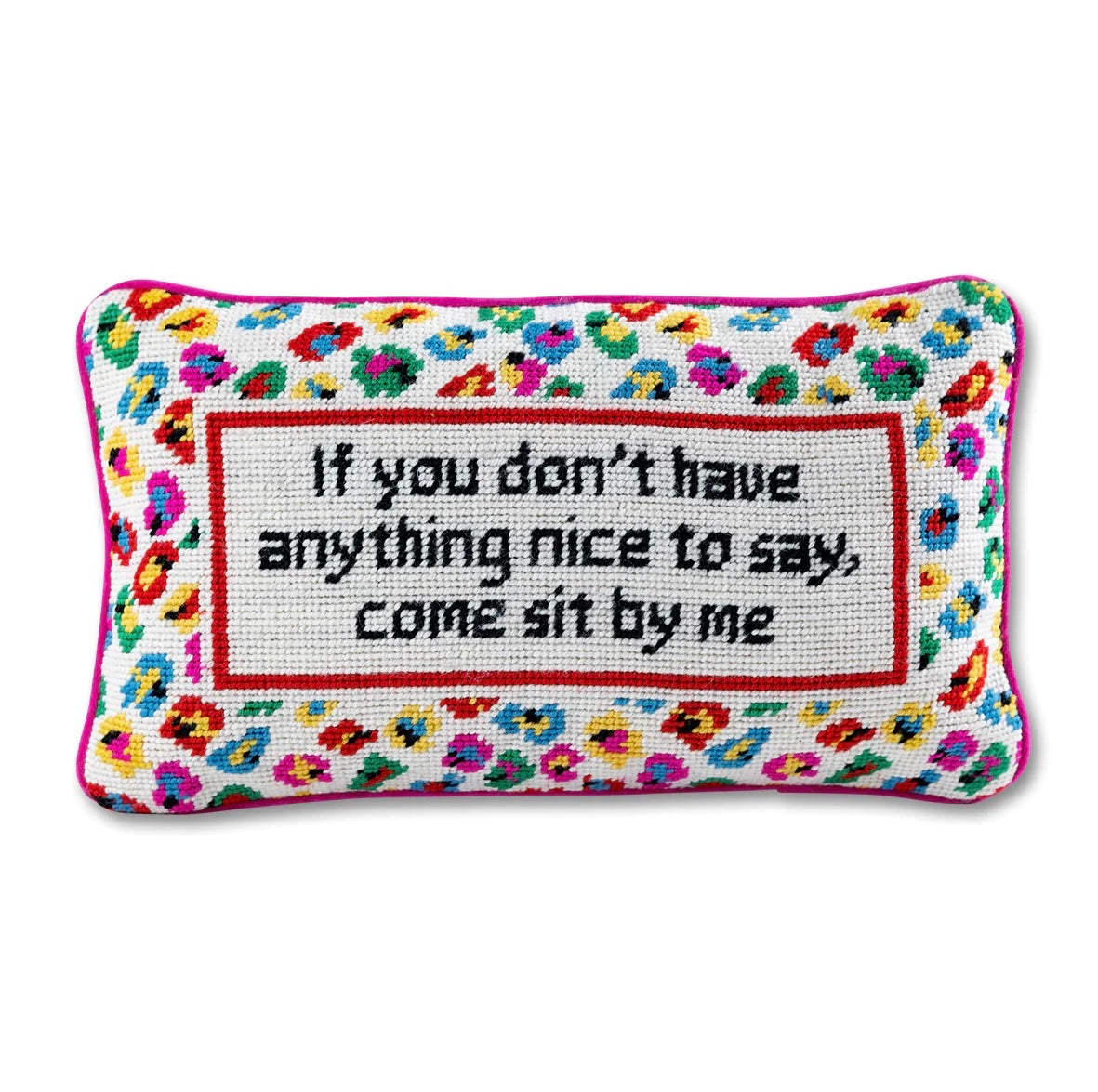 Furbish: Come Sit By Me Needlepoint Pillow